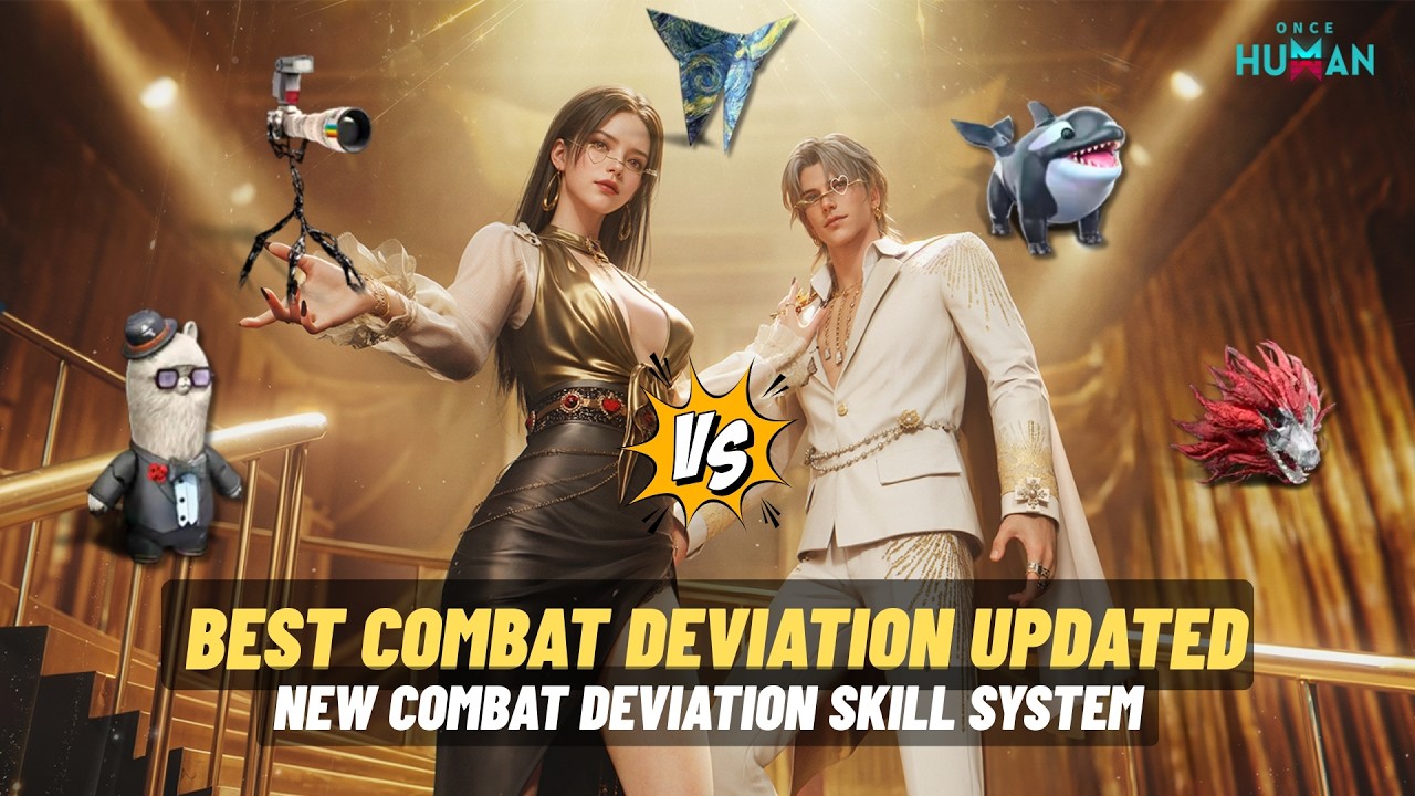 Once Human Best Combat Deviation Showcase- Non Elemental