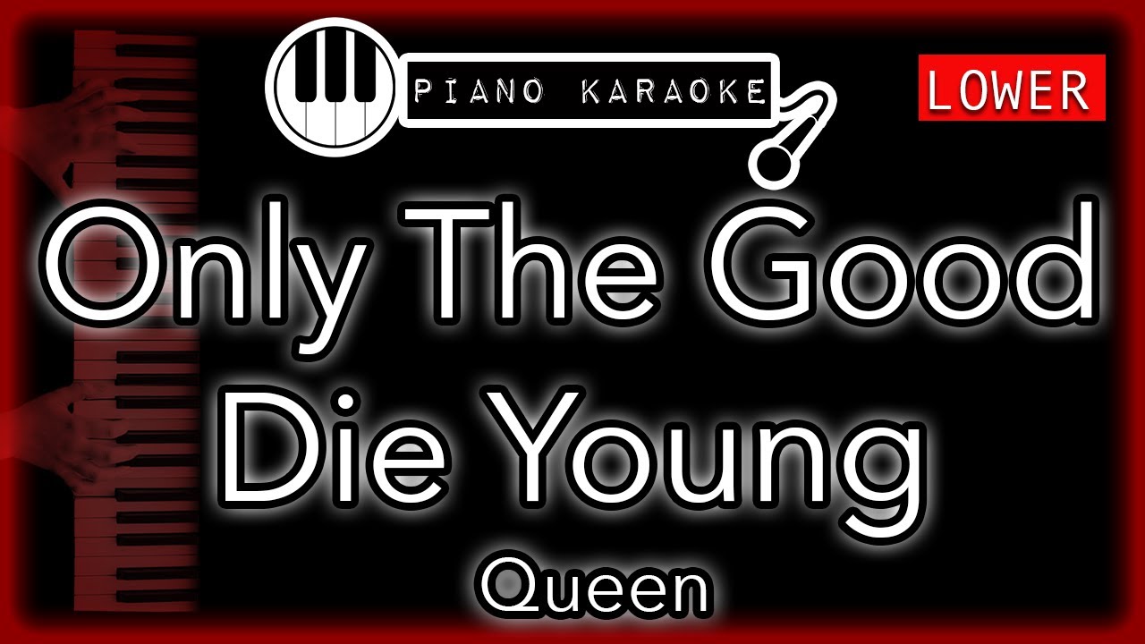 Only The Good Die Young (LOWER -3) - Queen - Piano Karaoke Instrumental