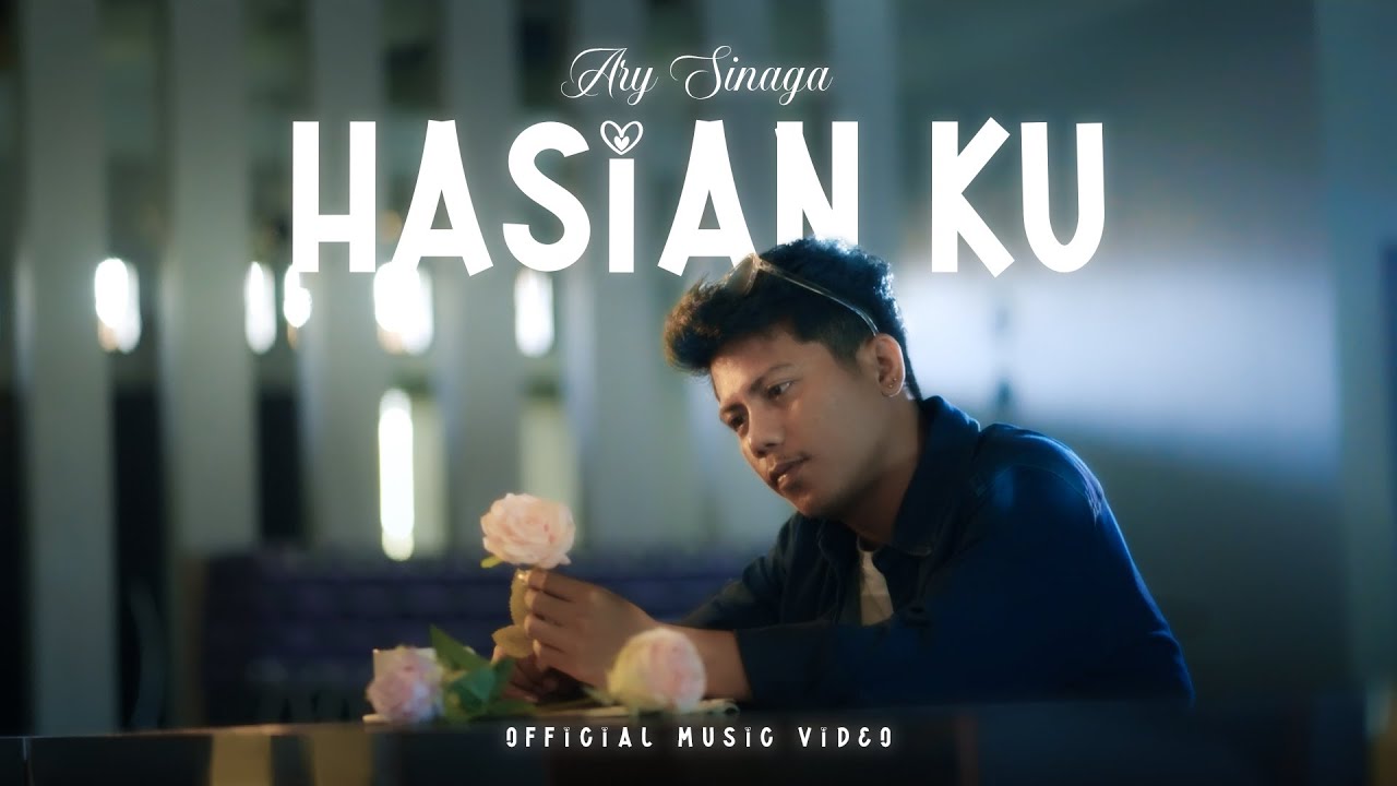 Ary Sinaga - Hasian Ku ( Official Music Video )
