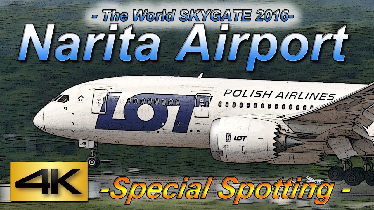 【4K】2016 Special !! 2Hour Spotting in NARITA Airport HOTEL MARROAD Vol3 the Amazing Airport Spotting