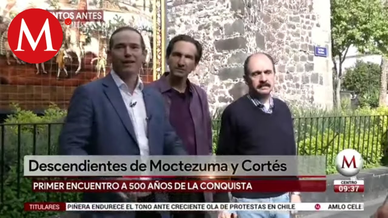 Descendientes de Moctezuma y Cortés se reúnen a 500 años de la Conquista