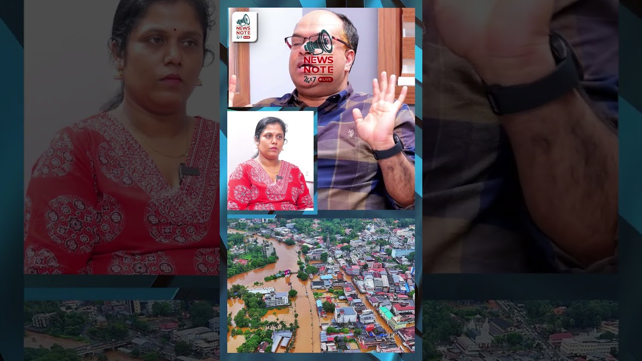 2018 പ്രളയമുണ്ടായപ്പോൾ അത് മാൻമൈഡ് ഡിസാസ്റ്റർ ആണെന്ന് പറഞ്ഞവരാണ്...