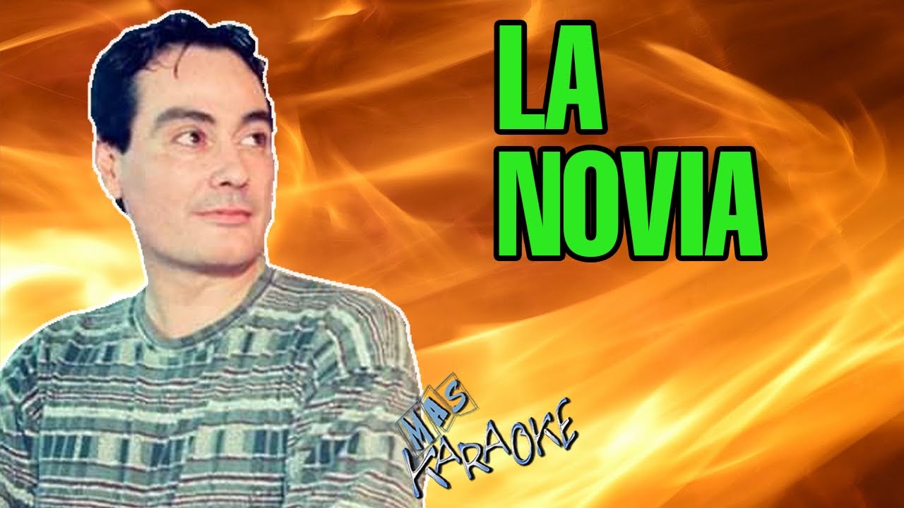 😎 LA NOVIA 🟢 Gary 🎤 MAS KARAOKE 