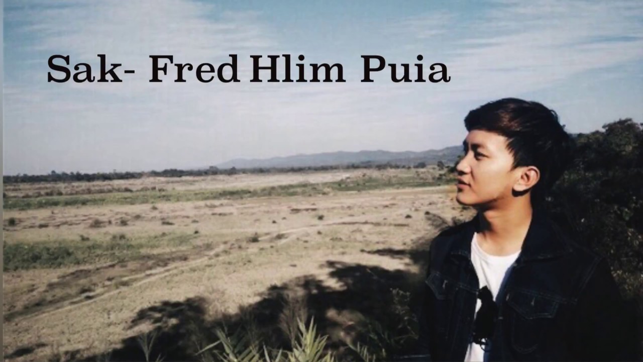 Thlatang Zanmang (Lyrics)- Fred Hlim Puia
