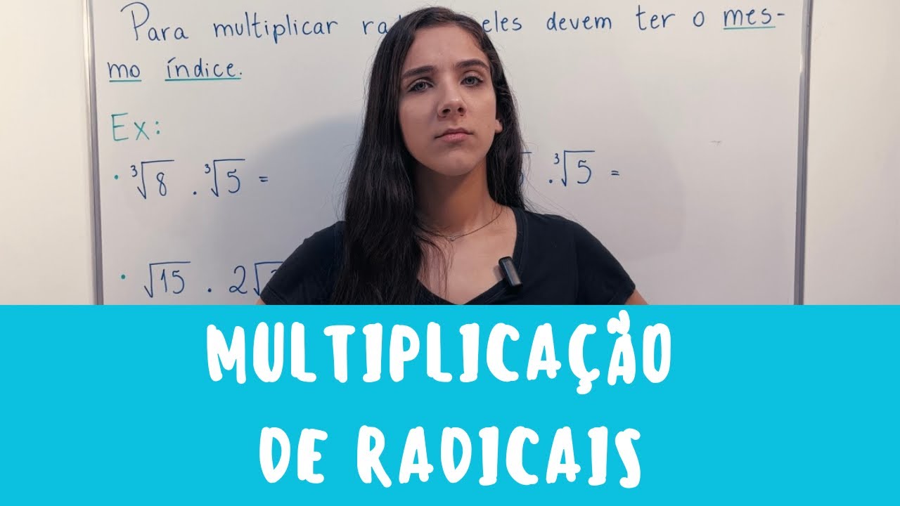 💡MULTIPLICAÇÃO DE RADICAIS | Aprenda operações com radicais com prof. Raquel Garcez