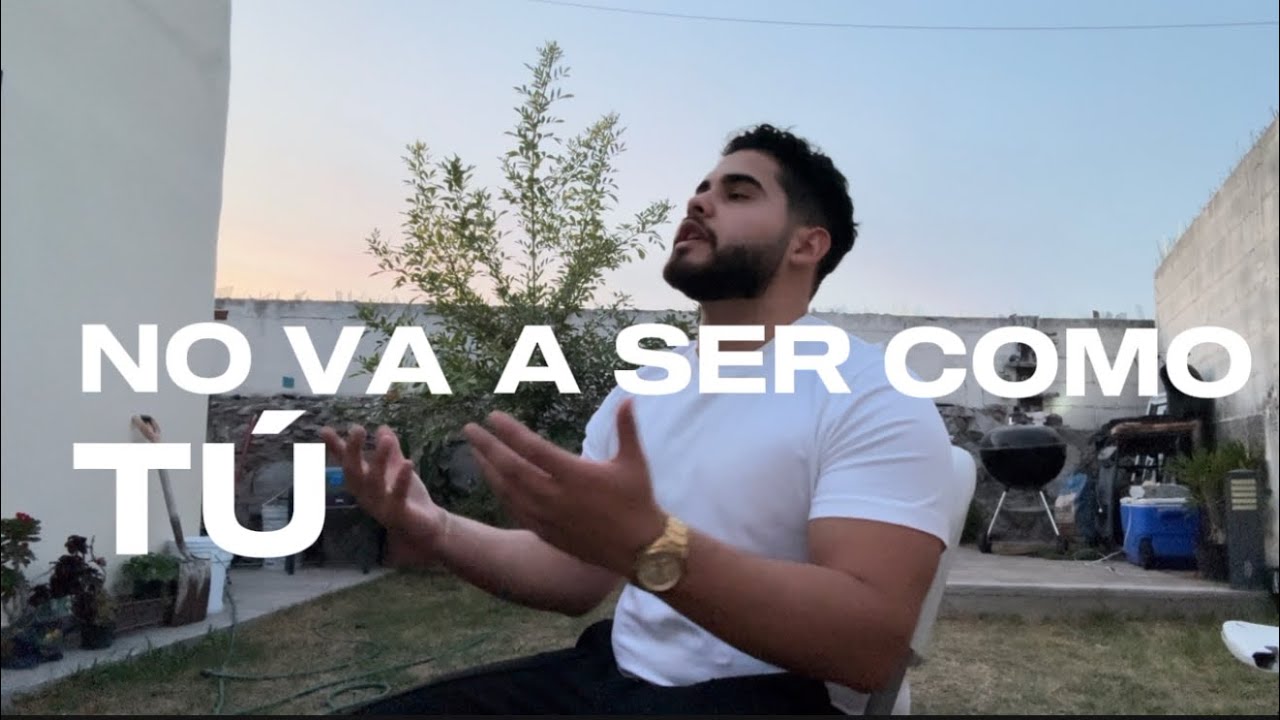NO VA A SER COMO TÚ QUIERES 