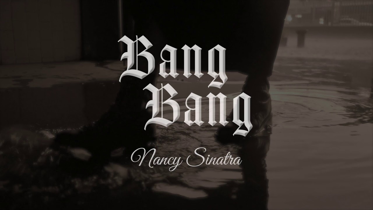 Bang Bang (My Baby Shot Me Down) ~ Nancy Sinatra ~ [slowed + reverb]
