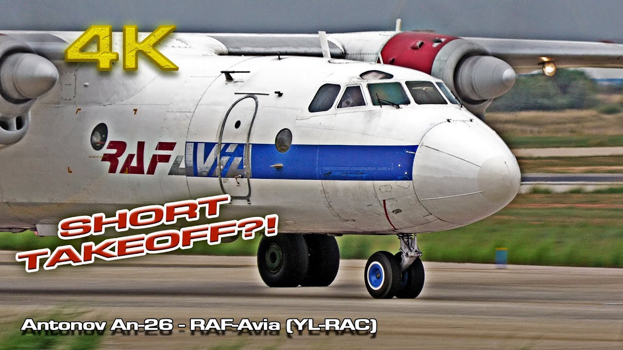Antonov An 26   RAF Avia (YL-RAC) Short takeoff!