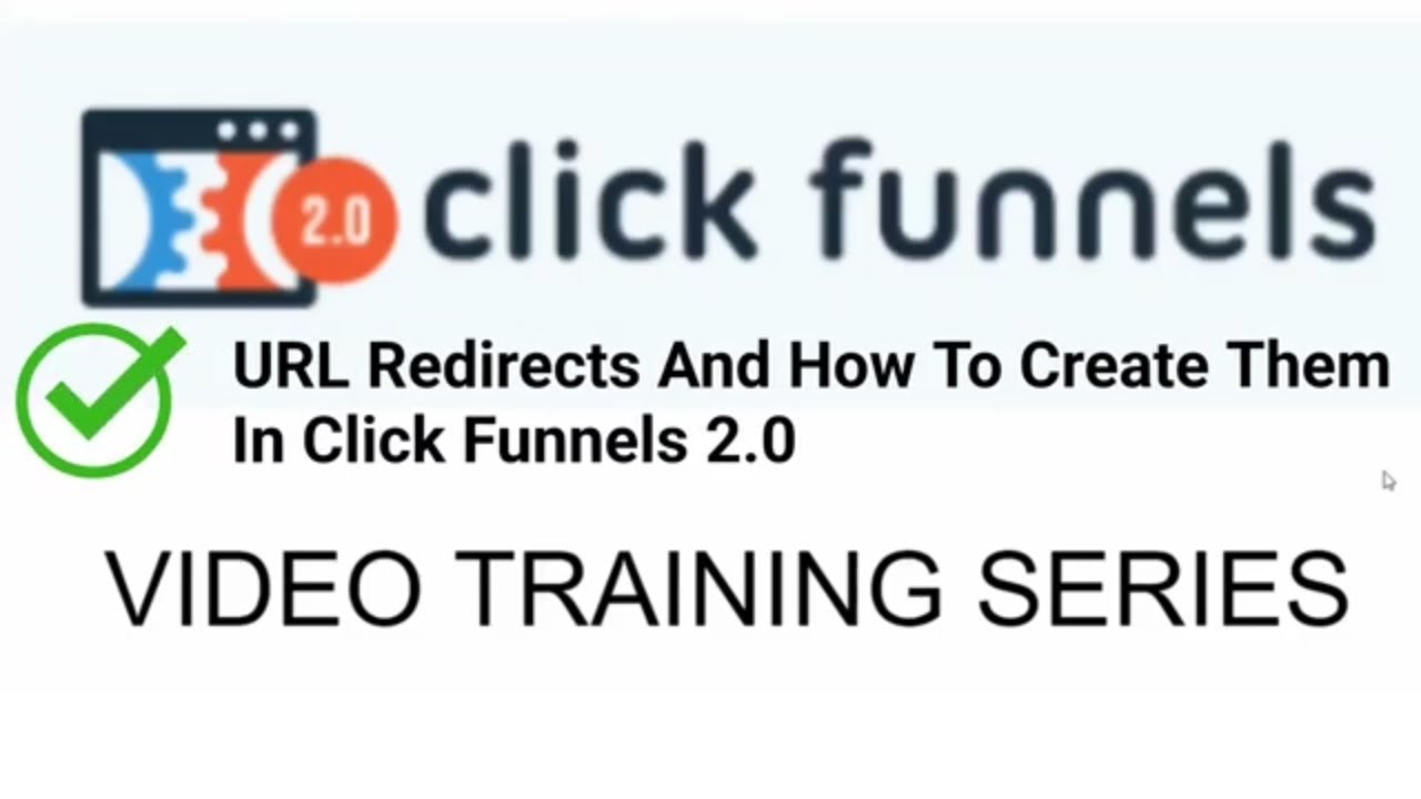What Are URL Redirects And How To Use The URL Redirects In Clickfunnels 2.0