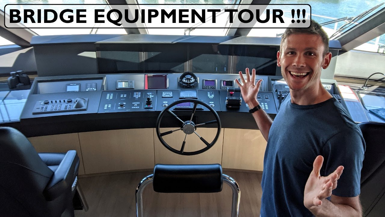 THE SUPER YACHT BRIDGE EQUIPMENT TOUR | What It's Like Working On A Yacht In The Bridge