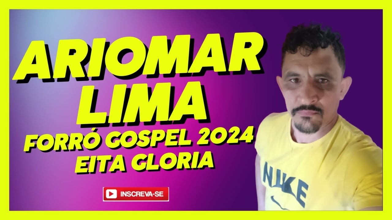 FORRO GOSPEL 2024 - ARIOMAR LIMA - AS MAIS TOCADAS