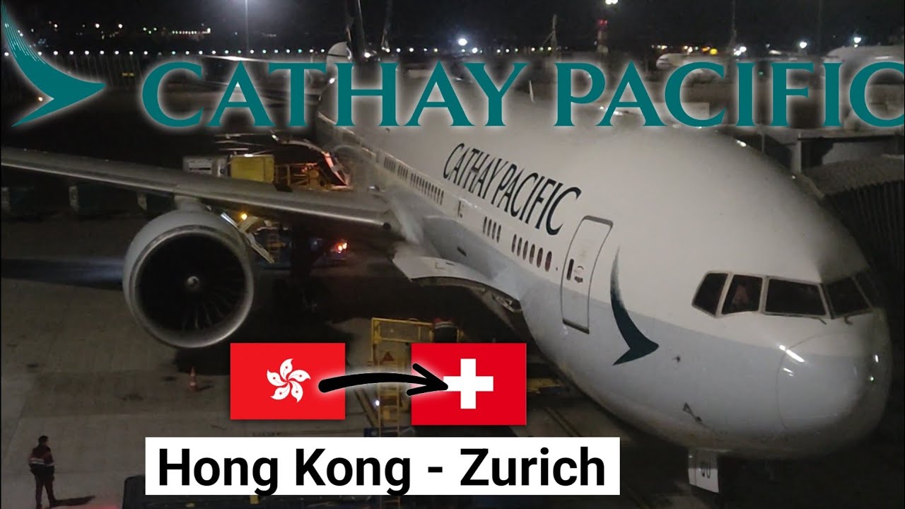 Trip Report | Cathay Pacific B777 | Hong Kong - Zurich
