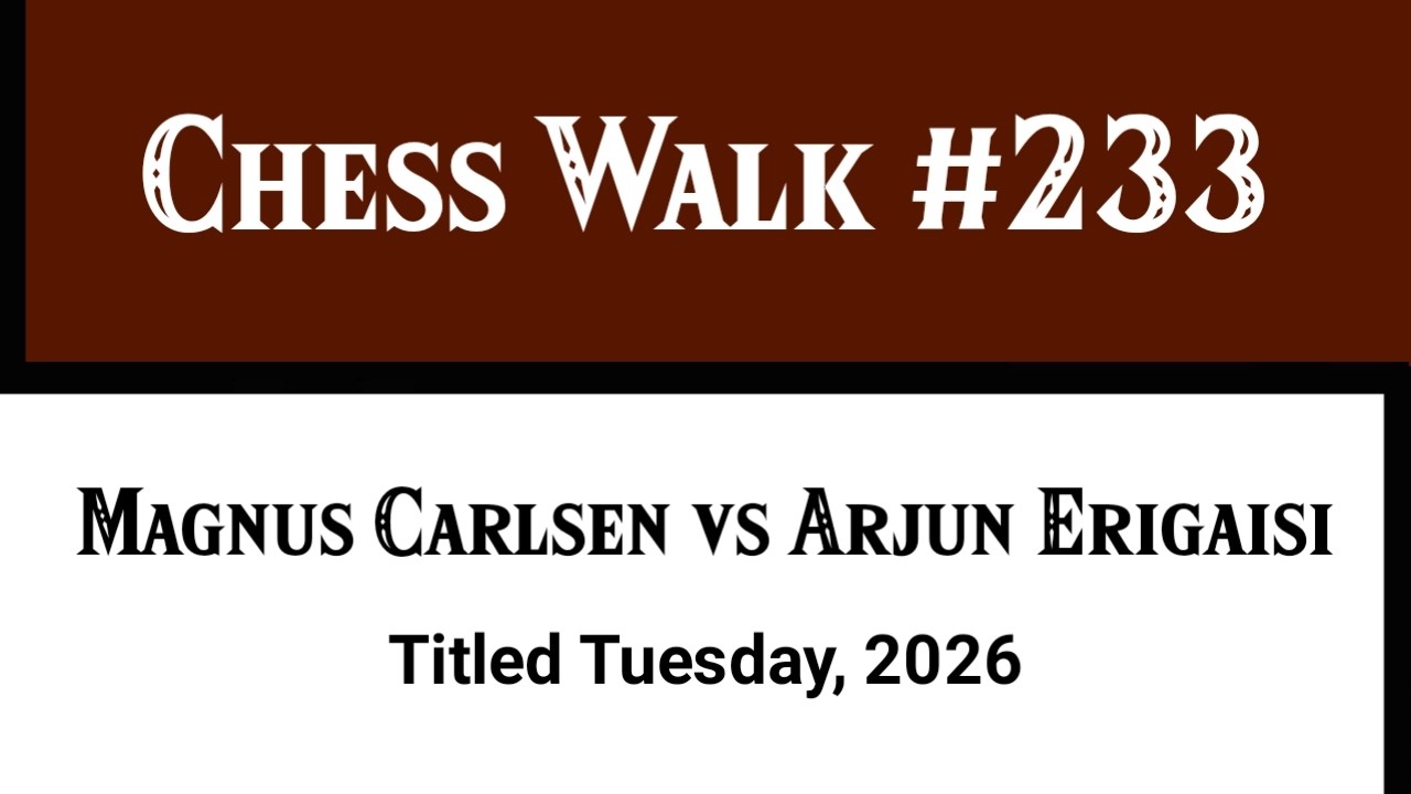 Magnus Carlsen vs Arjun Erigaisi • Titled Tuesday, 2026
