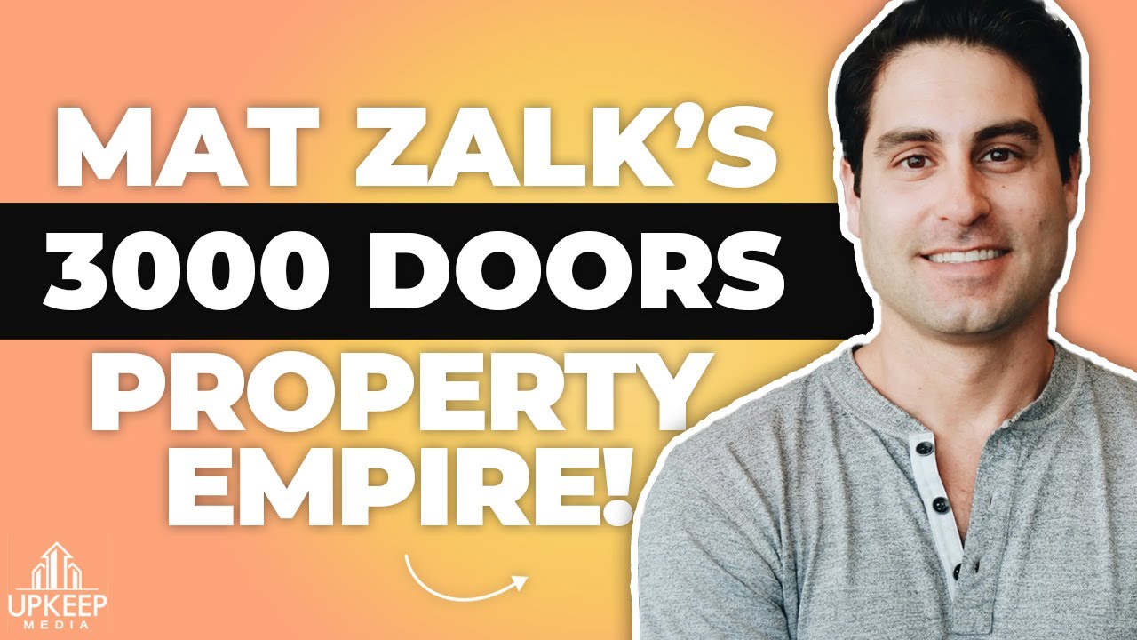 Mat Zalk Manages 3000 Doors in 5 Different Markets - Here's How