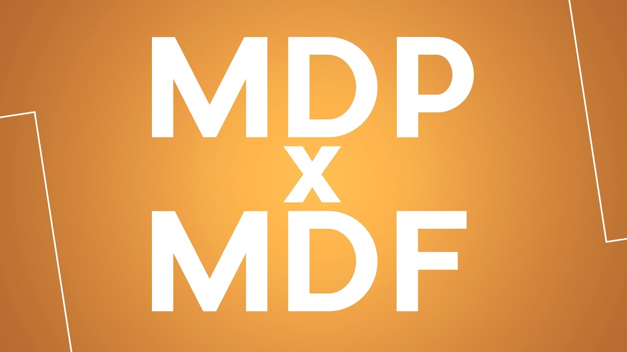 MDP ou MDF - Qual &eacute; o melhor?