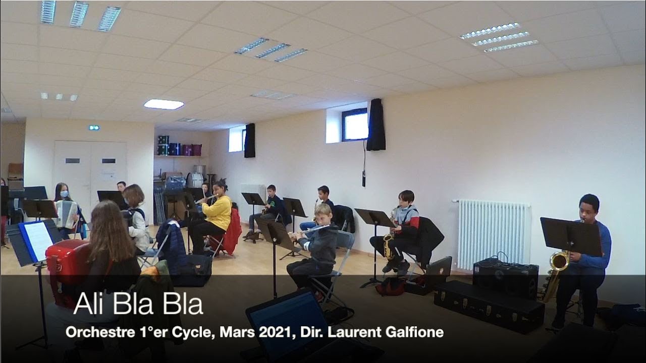 Orchestre 1°er Cycle, Mars 2021 Ali Bla Bla