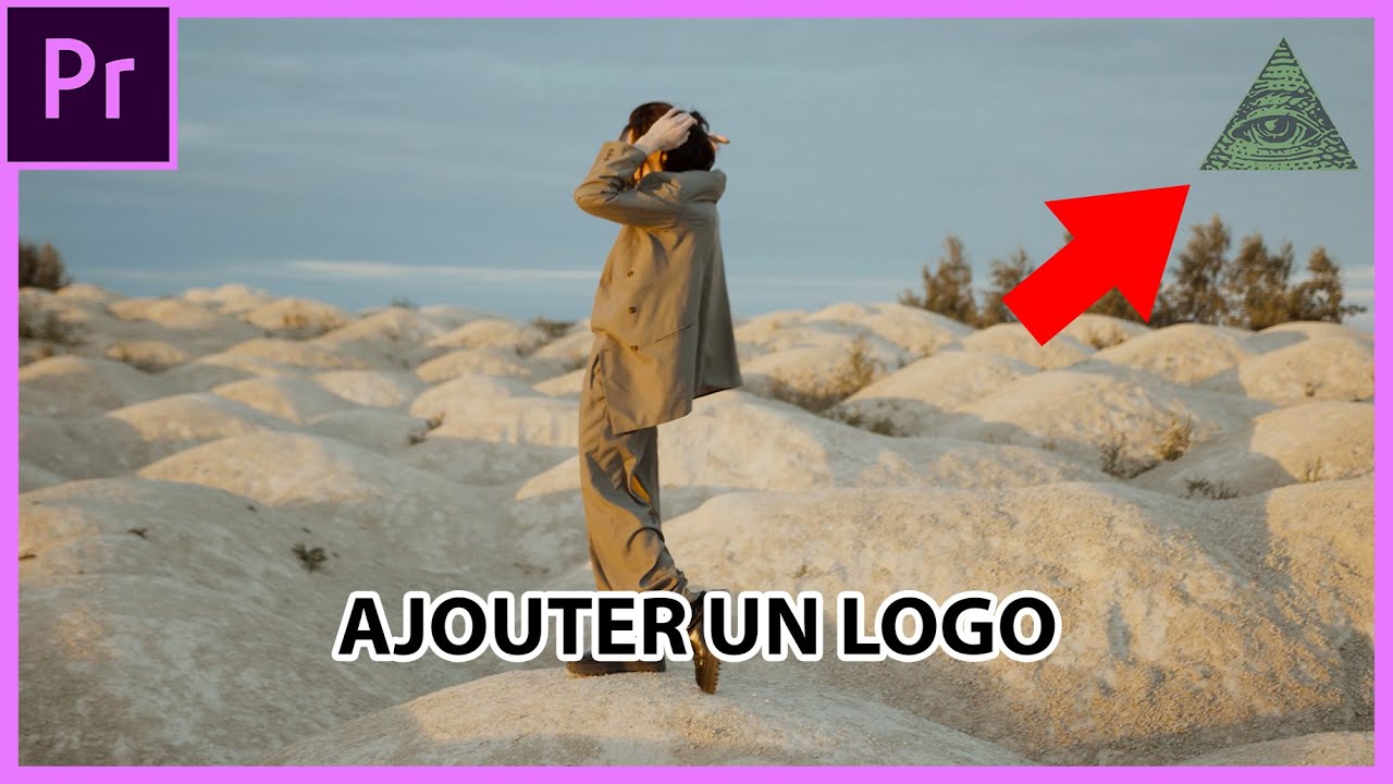 Comment ajouter un logo sur vos vid&eacute;os sur Premiere Pro - Tutoriel Rapide et Facile