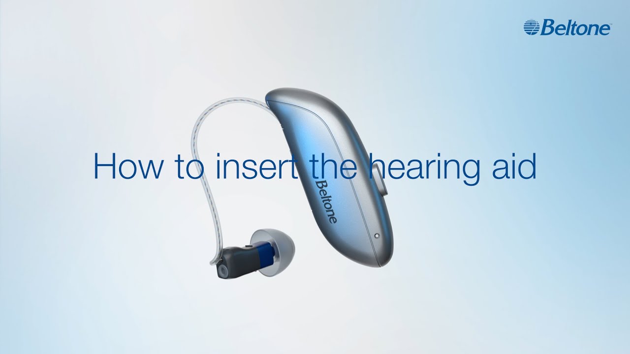 Beltone Achieve - How to insert the hearing aid