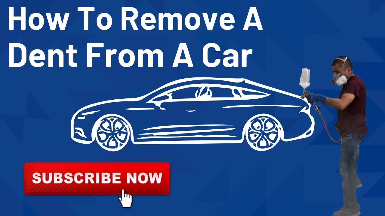 How to remove Dent from a Car