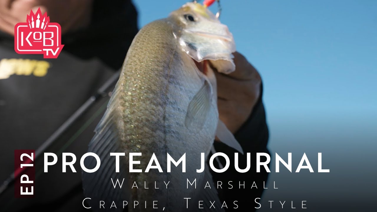 PRO TEAM JOURNAL 2023 | EPISODE 12 | Wally Marshall - Crappie, Texas Style