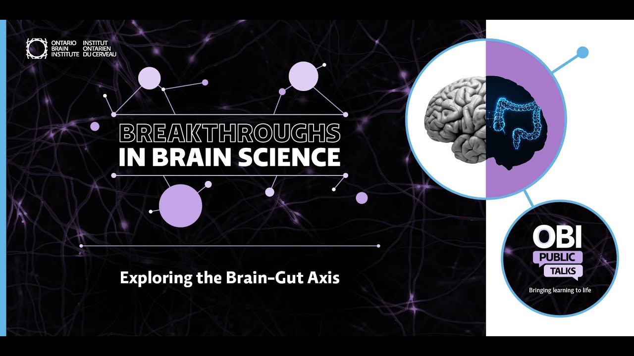 OBI Public Talk - Breakthroughs in Brain Science: Exploring the Brain-Gut Axis