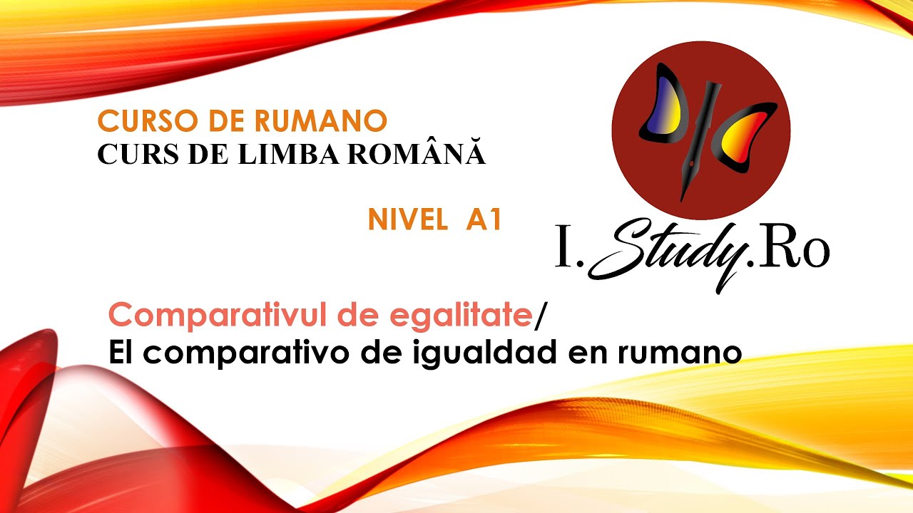 Los grados de comparación (3) Comp. de igualdad | 📚Curso para aprender rumano nivel A1✅ #120IStudyRo