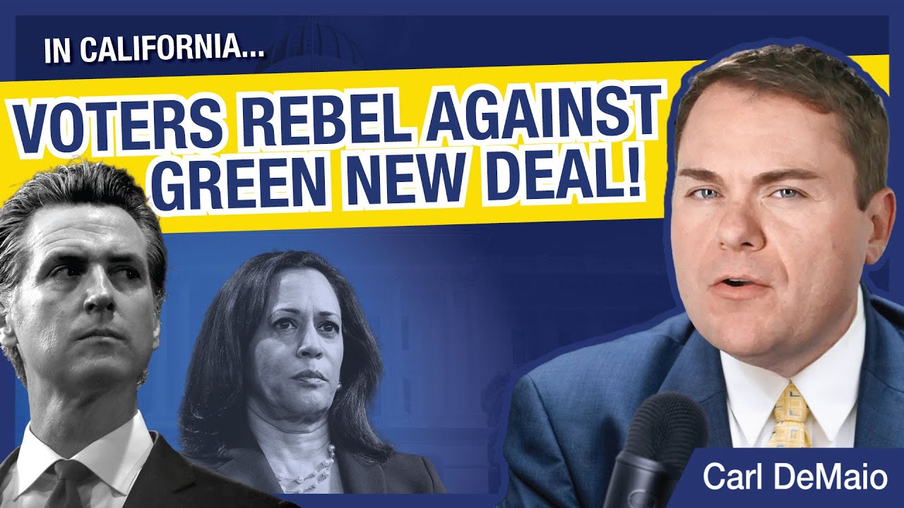 CA Voters Rebel Against Green New Deal!