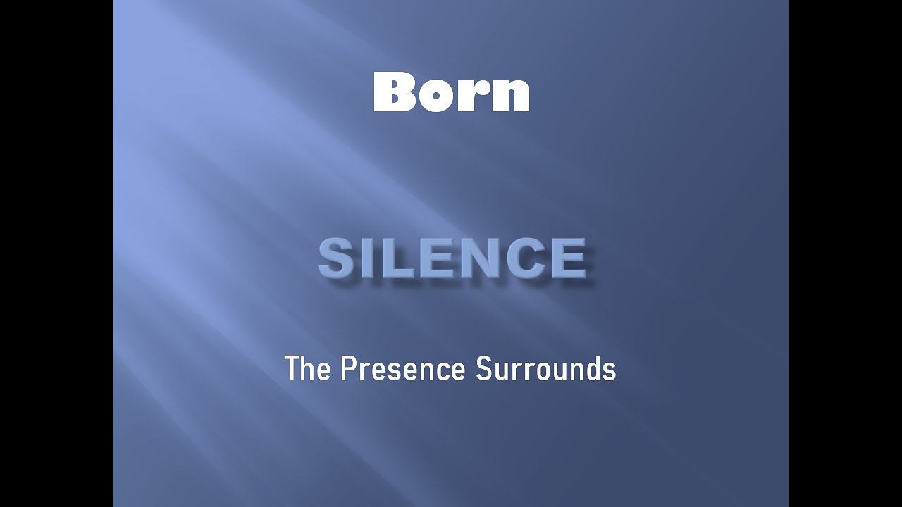 Born - Silence