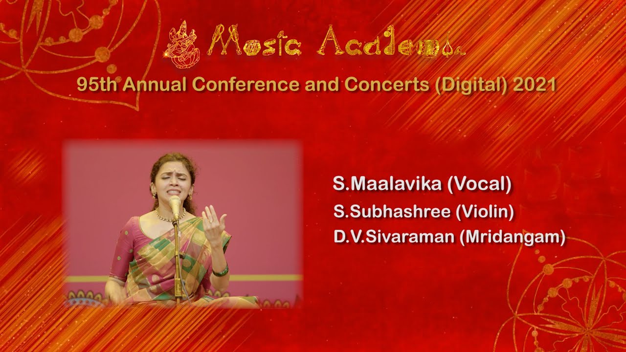 S.MAALAVIKA at THE MUSIC ACADEMY 2021
