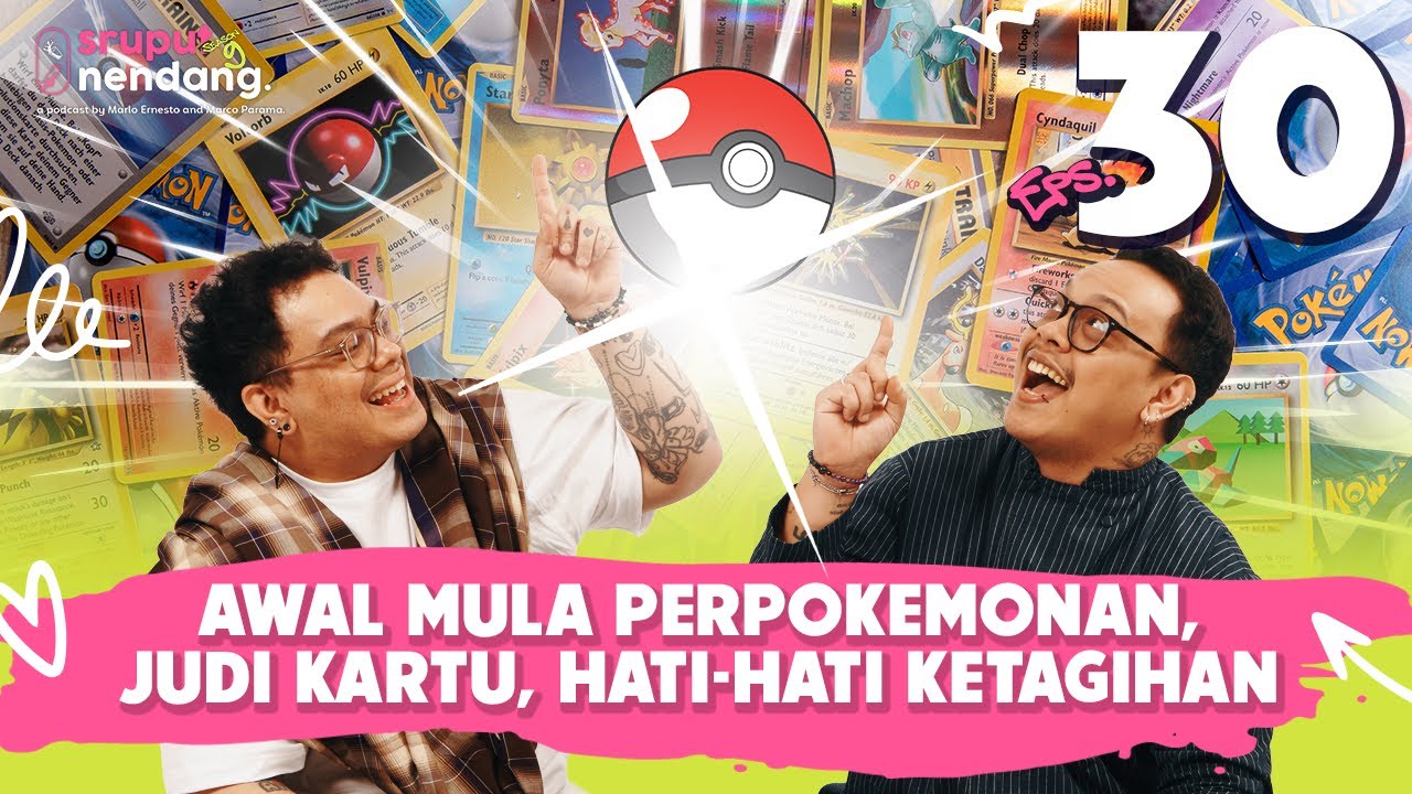 GOTTA CATCH 'EM ALL! - SRUPUT NENDANG S9 E30