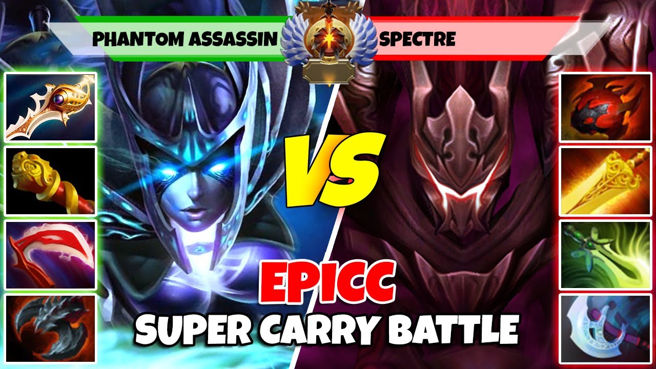 PHANTOM ASSASSIN (Carry) vs SPECTRE (Carry) - Epic Battle Of Immortal Rank Dota 2 Players - Z Dota 2