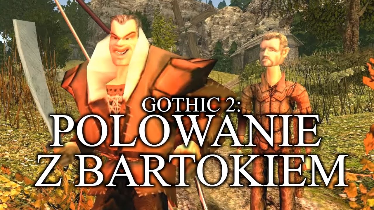 Gothic 2: Polowanie z Bartokiem
