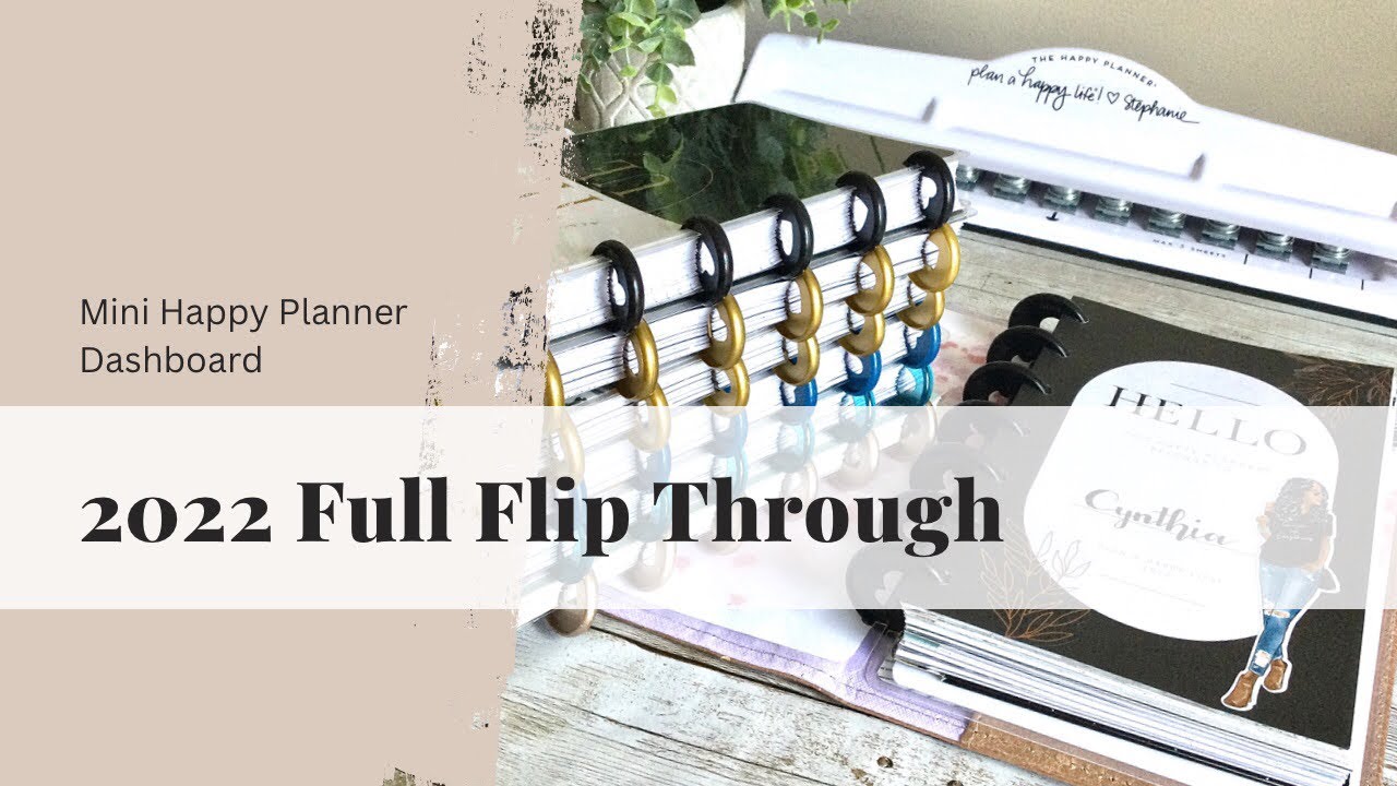 2022 Full Year Flip Through || Mini Happy Planner Dashboard || After the Pen
