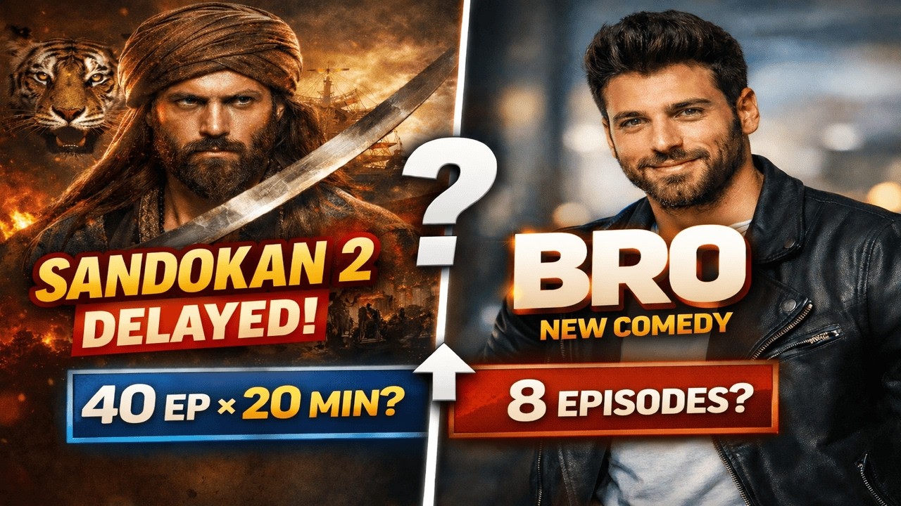 Sandokan S2 Delayed? New Comedy “BRO” Explained (Episodes & Format Update)