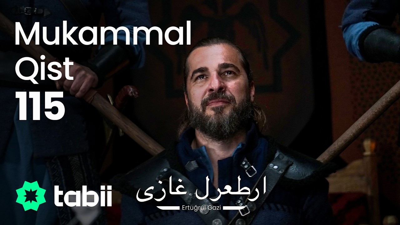 Ertuğrul Gazi | Mukammal Qist 115