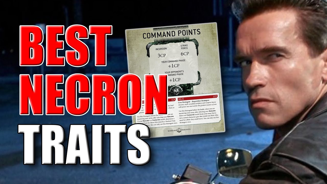 What is the Best Necron Warlord Trait - Command Point Changes