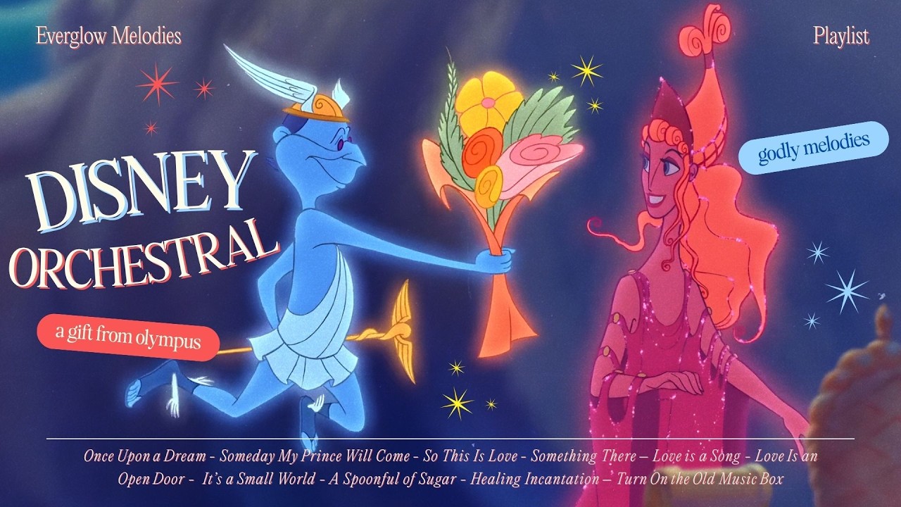 🎻 once upon a dream 🏛️ nostalgic disney orchestral symphony from mount olympus ✨ everglow melodies