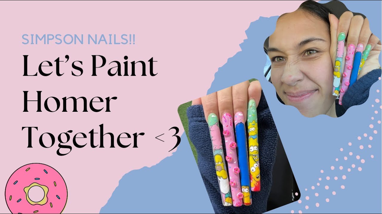 Watch Me Hand Paint Homer Simpson On My Four Inch Nails! // Trying Something New