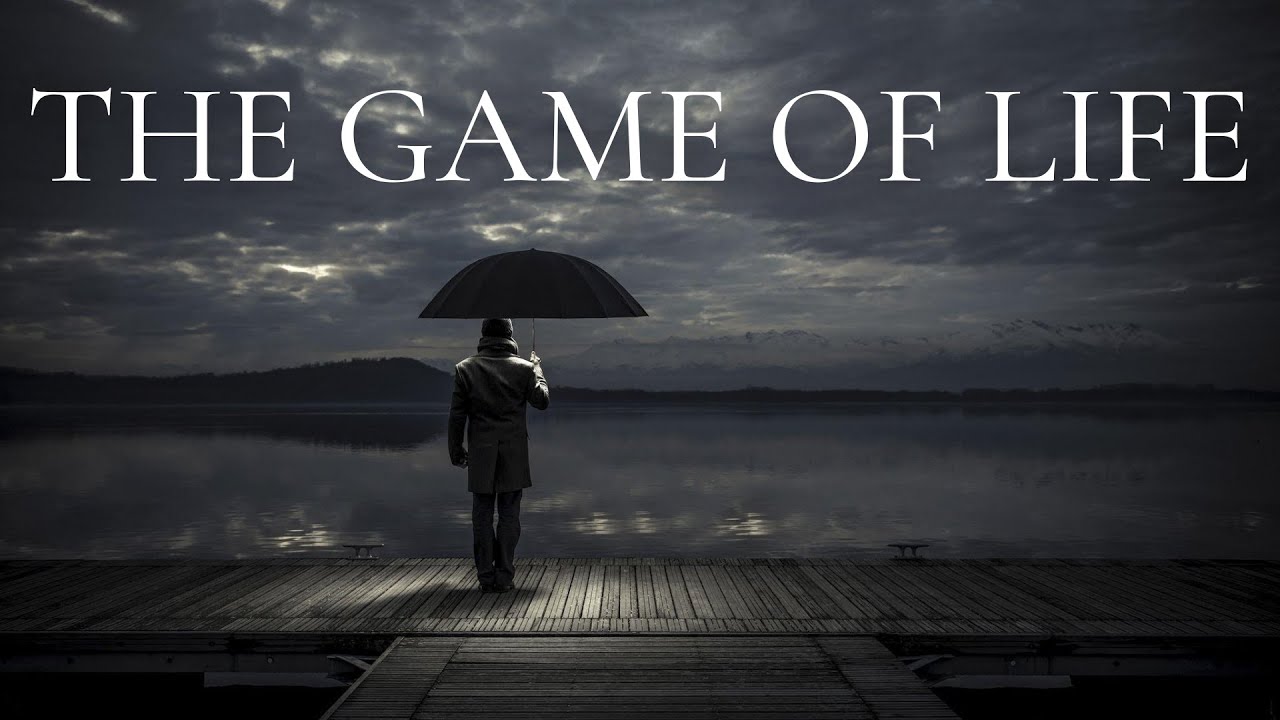 THE GAME OF LIFE | For All of You That are Depressed and Lost in Life (Motivation)