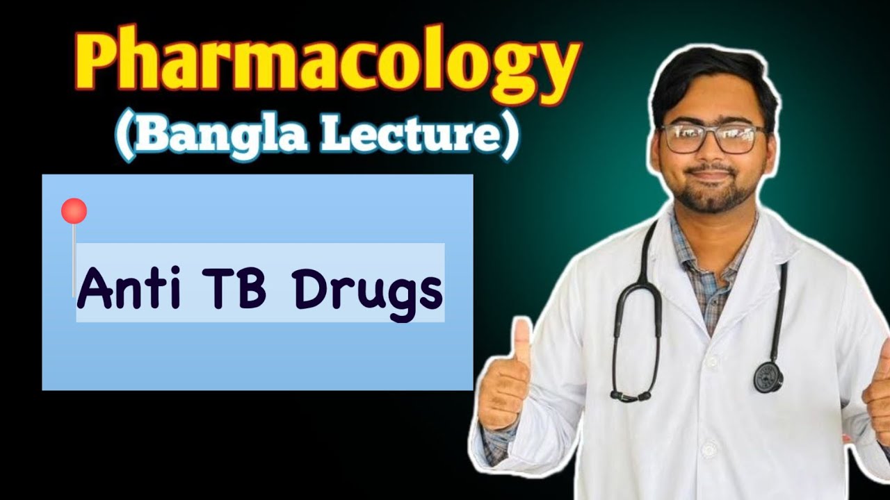 Anti TB Drugs | Pharmacology | Bangla lecture | BioMed by Rony