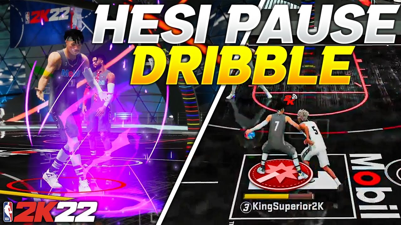 NBA 2K22 HESI PAUSE DRIBBLE MOVE HESI PAUSIN TUTORIAL WITH GAMEPLAY KingSuperior