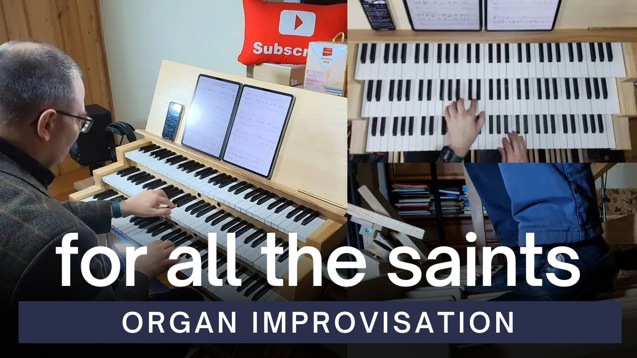 For All the Saints (SINE NOMINE) - Organ Improvisation | Vidas Pinkevicius