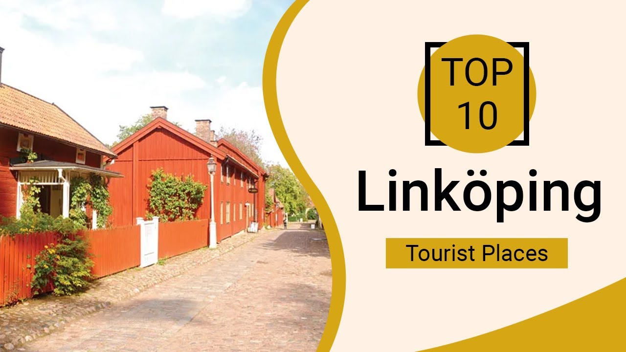 Top 10 Best Tourist Places to Visit in Linköping | Sweden - English