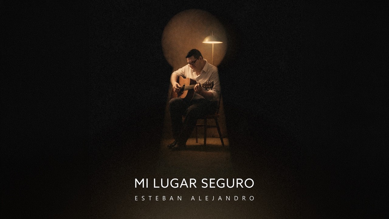 Mi Lugar Seguro - Esteban Alejandro