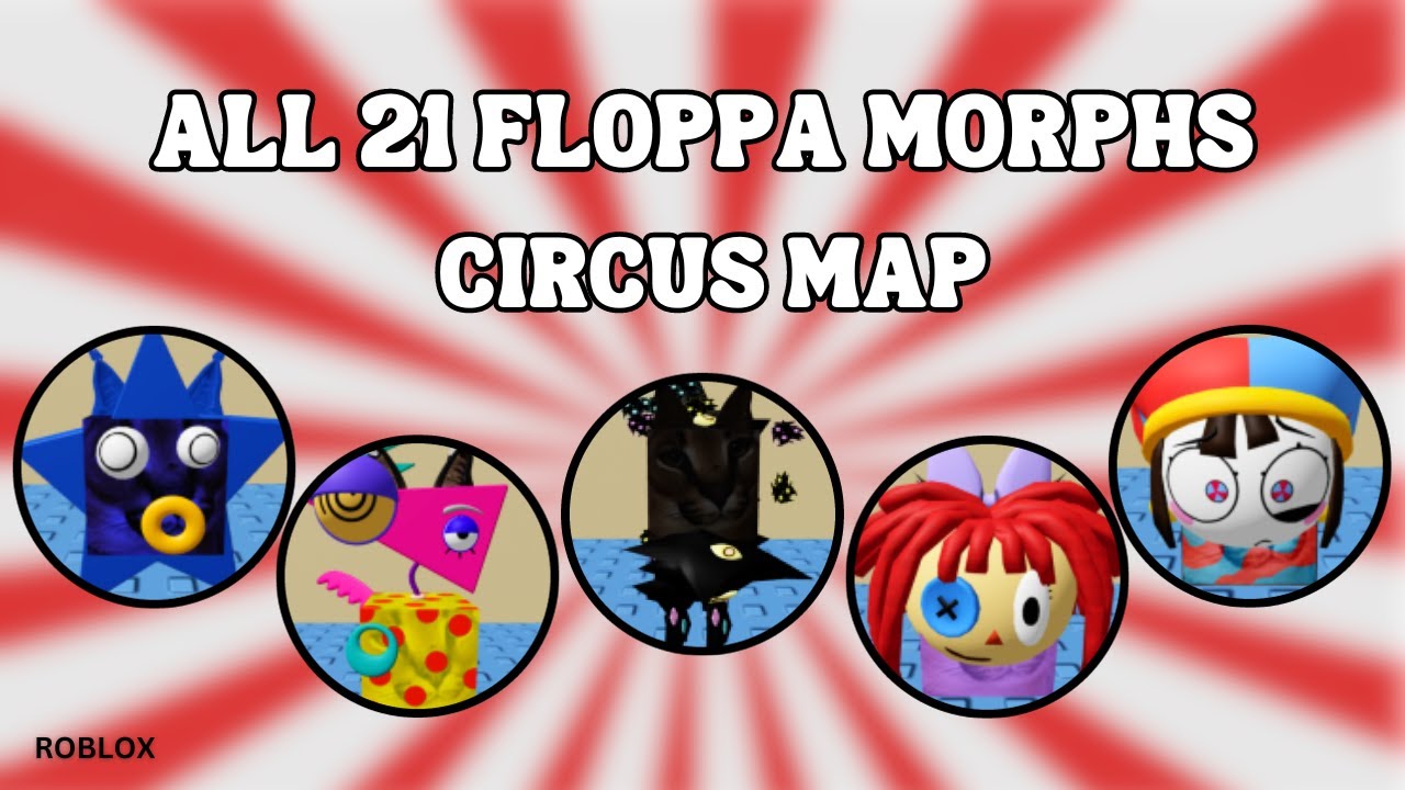 How To Find All Floppas in Circus Map | Roblox Find The Floppa Morphs