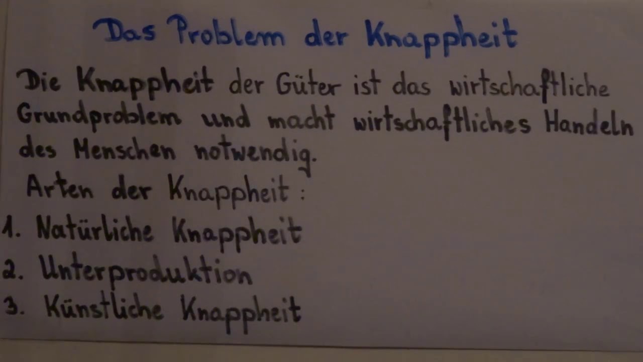 VWL: Knappheit-warum wir wirtschaften müssen