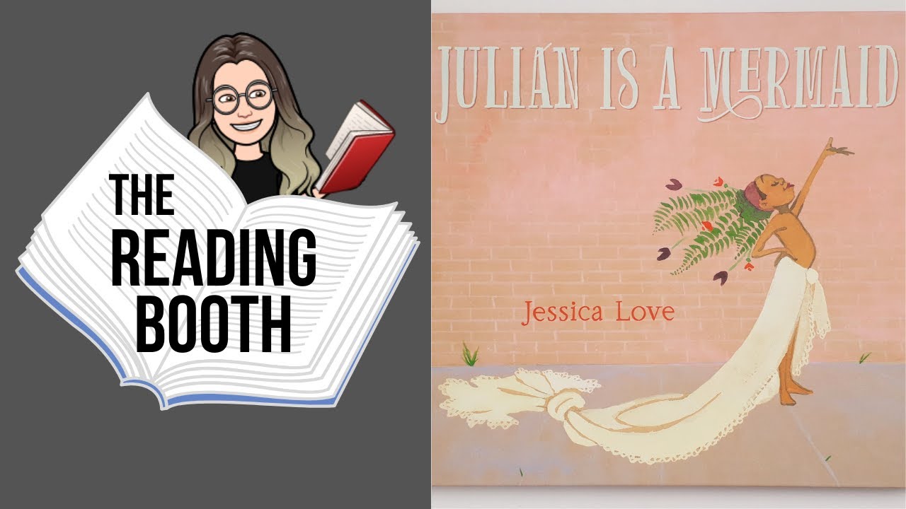 Julián is a Mermaid by Jessica Love | Read Aloud for Kids | The Reading Booth