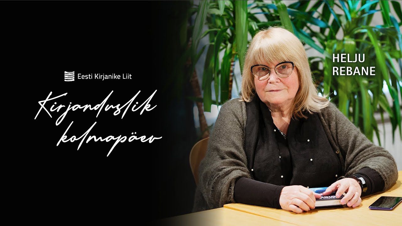 Kirjanduslik kolmap&auml;ev: HELJU REBANE