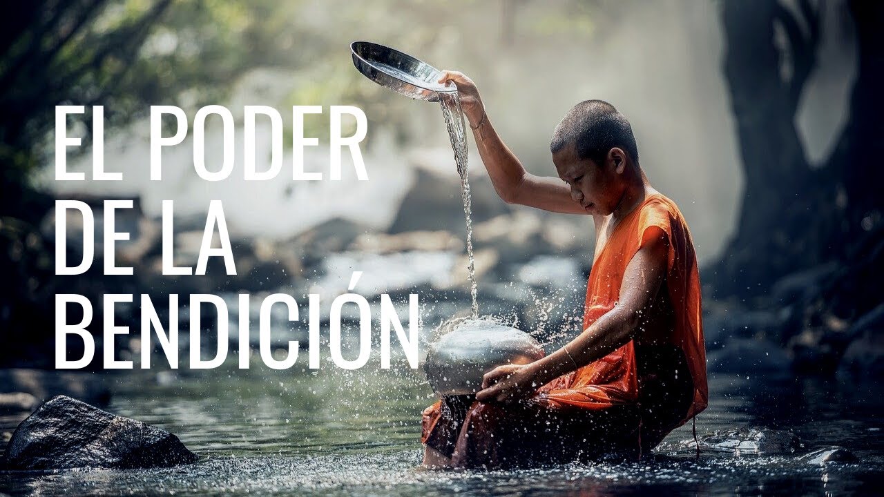 El Poder de la Bendición