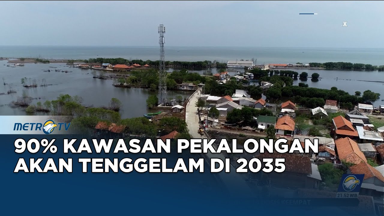 90% Kawasan Pekalongan Akan Tenggelam di Tahun 2035